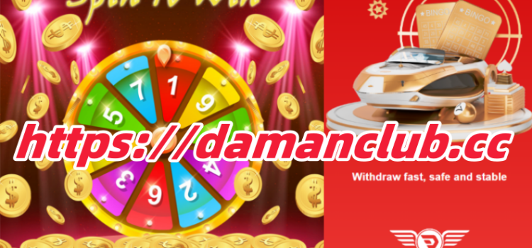 Unlock Your Gaming Fun at Damanclub.cc Casino: The Best Choice for Playing Spin Games for Real Money